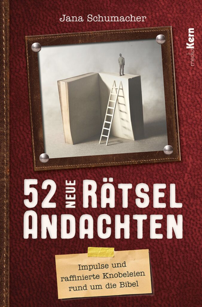 Zu sehen ist das Cover von "52 neue RÄTSELANDACHTEN" / Bücher / Über mich